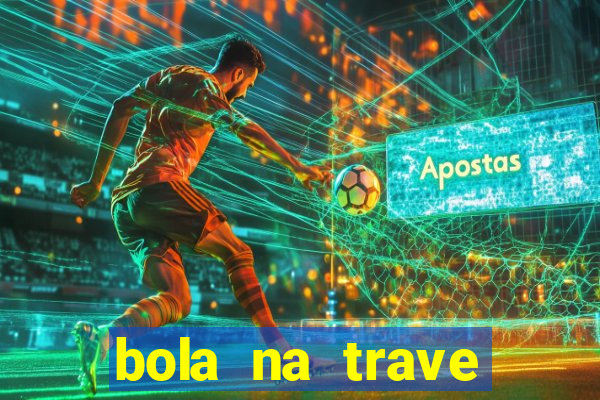 bola na trave betano como funciona